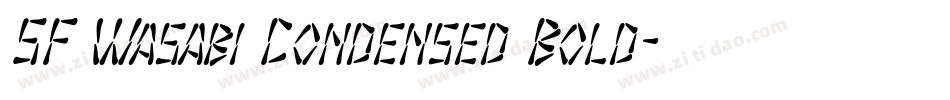SF Wasabi Condensed Bold字体转换